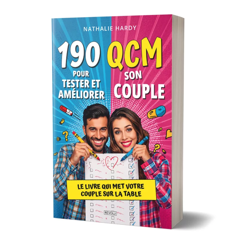 190 QCM pour tester et améliorer son couple par Nathalie Hardy - Éditions Revolu
