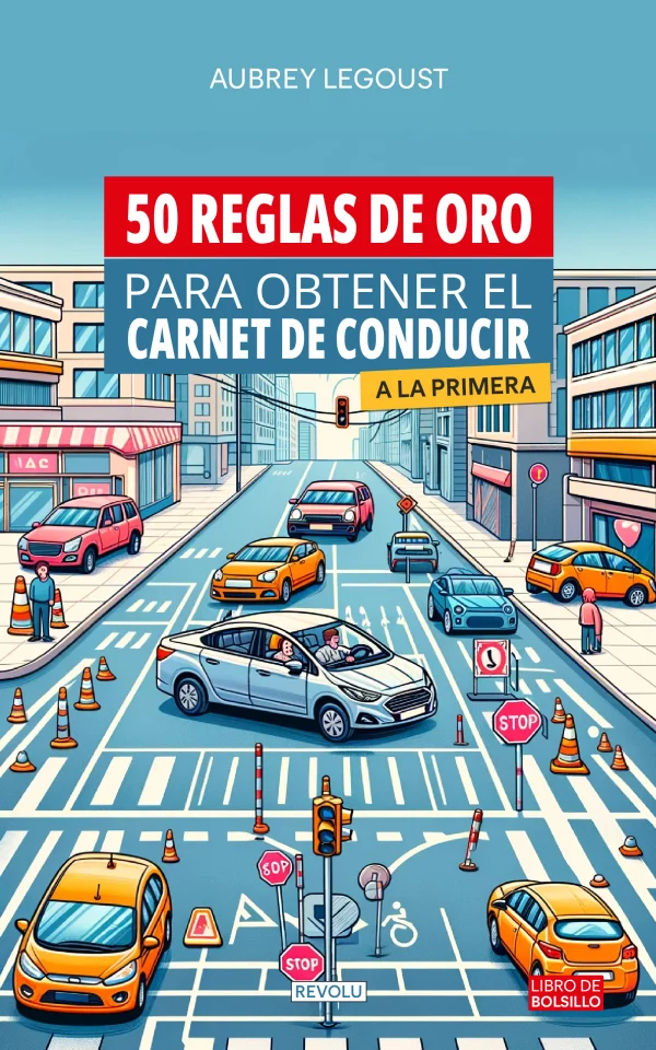 50 reglas de oro para obtener el carnet de conducir a la primera