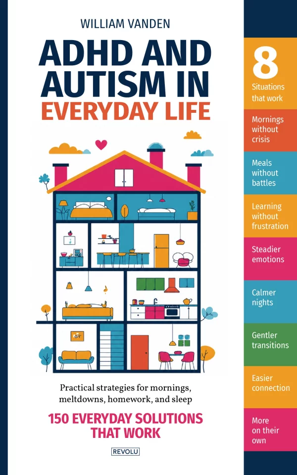 ADHD and Autism in Everyday Life — William Vanden — Éditions Revolu