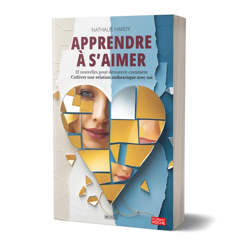 Apprendre à s'aimer par Nathalie Hardy - Éditions Revolu