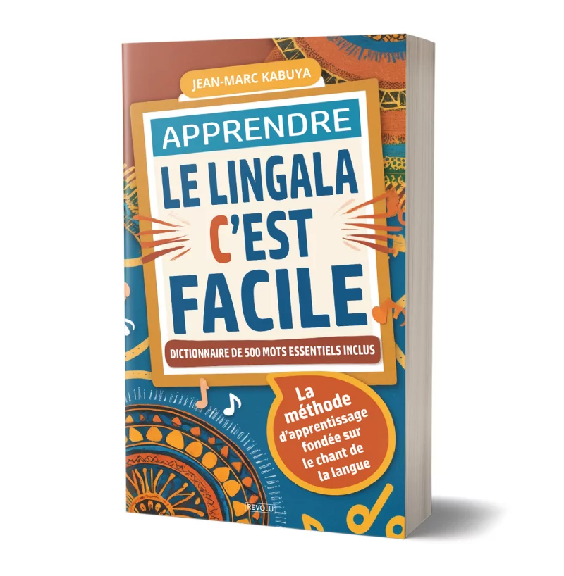 Apprendre le lingala, c'est facile par Jean-Marc Kabuya - Éditions Revolu