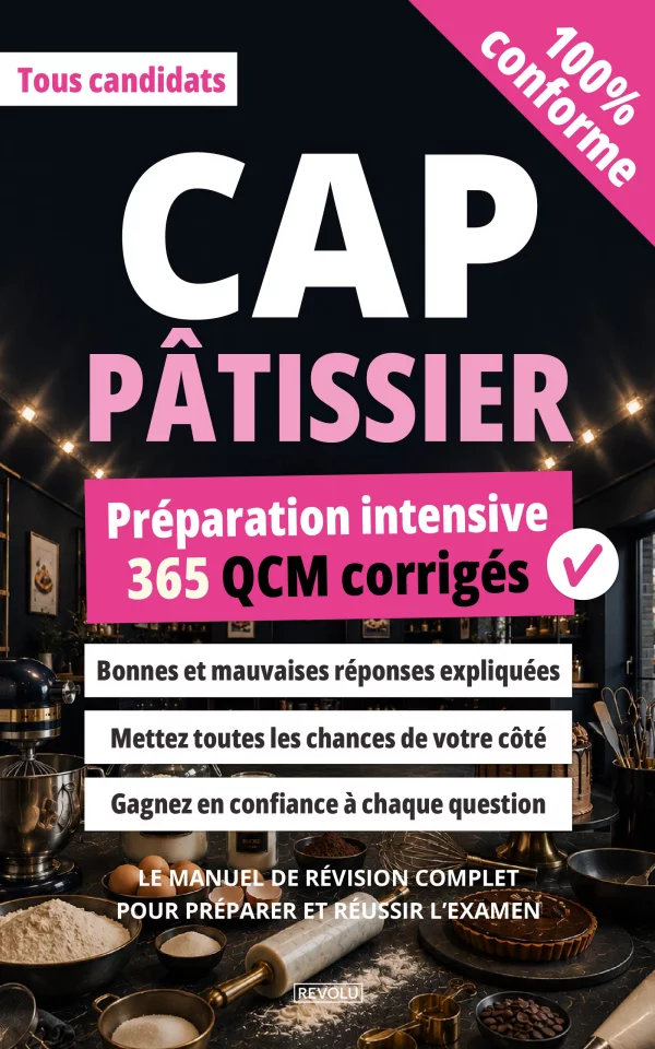 CAP Pâtissier - 365 QCM corrigés — Anne-Marie Laborde