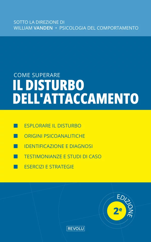 Come superare il disturbo dell'attaccamento