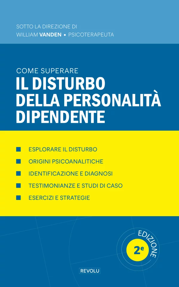 Come superare il disturbo della personalità dipendente