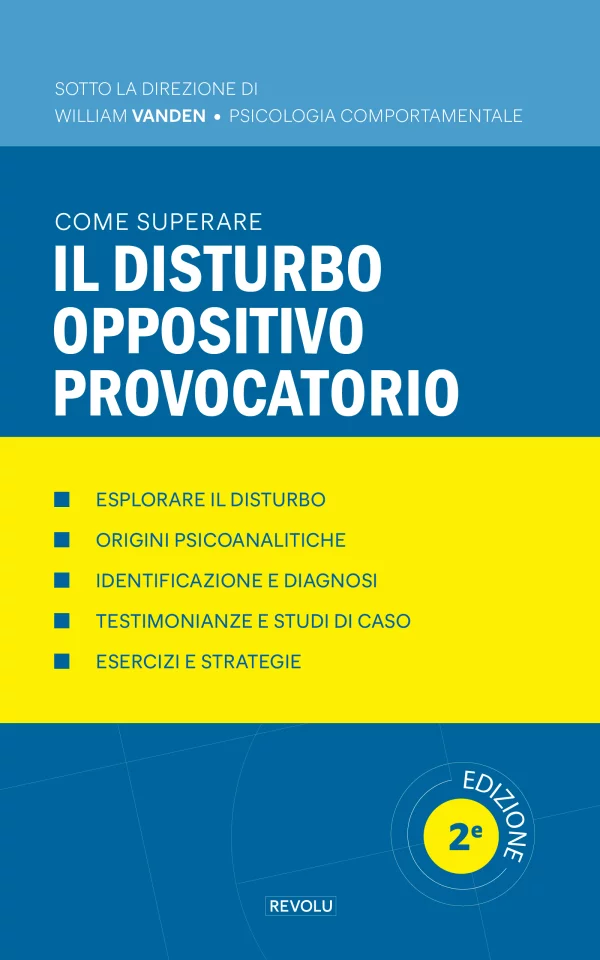 Come superare il disturbo oppositivo provocatorio