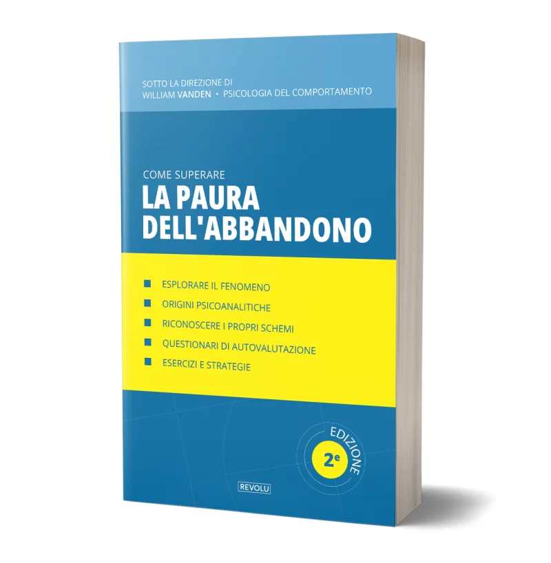 Come superare la paura dell'abbandono par William Vanden - Éditions Revolu