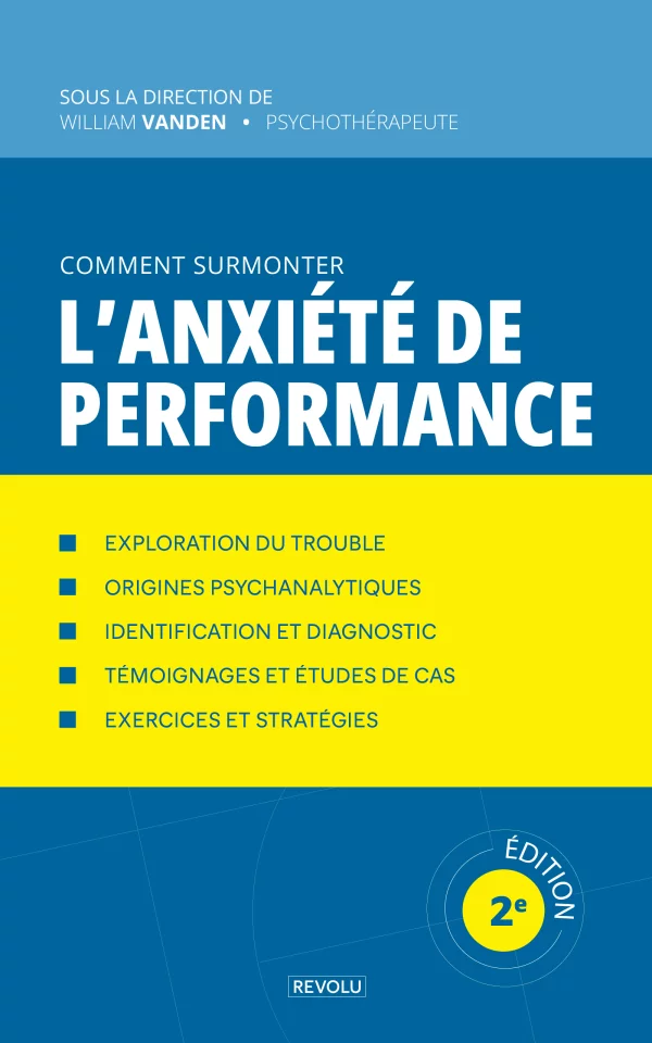 Comment surmonter l'anxiété de performance