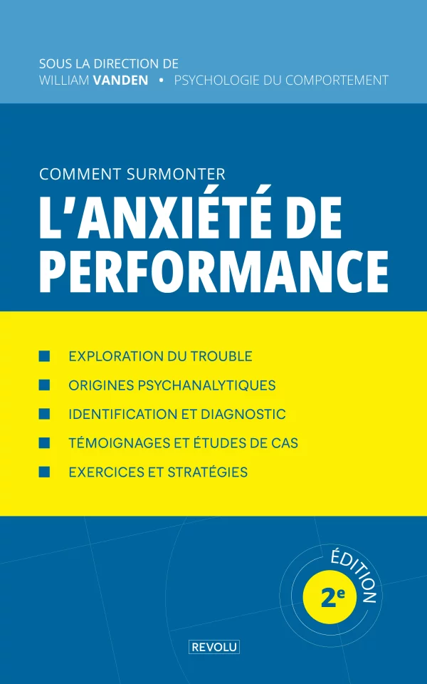 Comment surmonter l'anxiété de performance