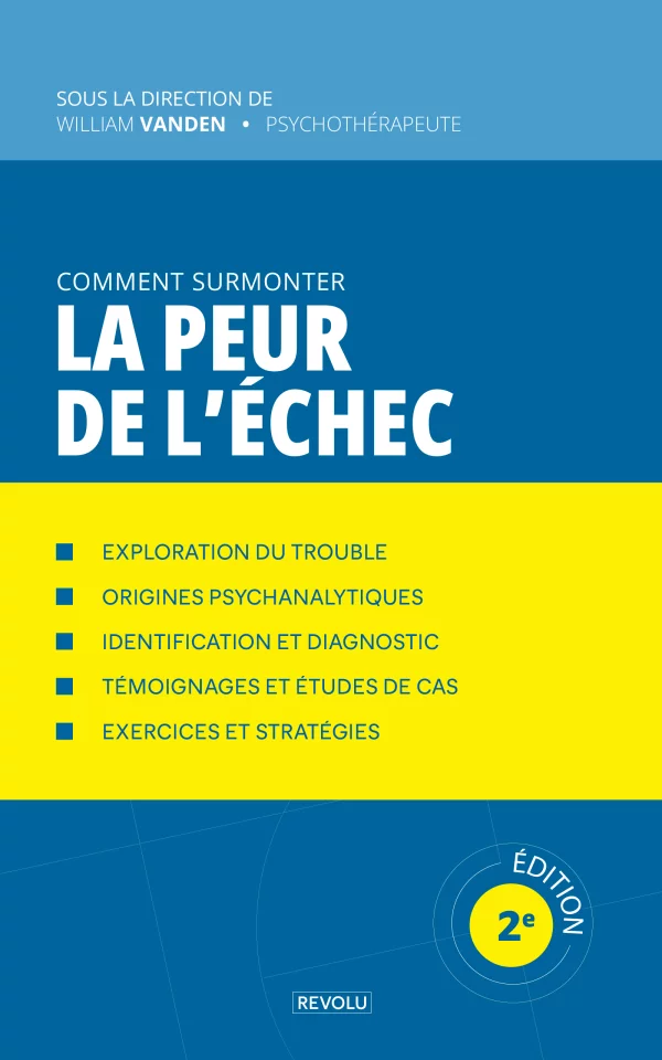 Comment surmonter la peur de l'échec