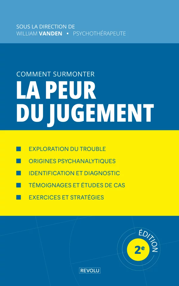 Comment surmonter la peur du jugement