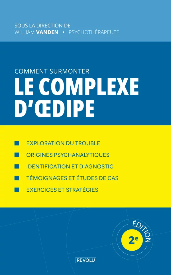 Comment surmonter le complexe d'oedipe