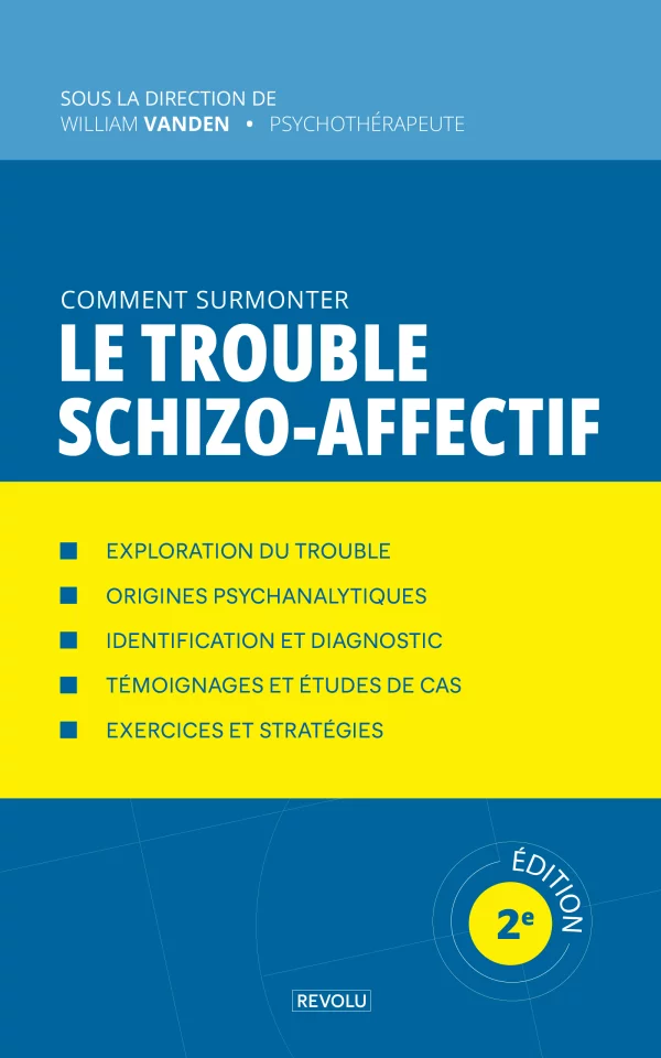 Comment surmonter le trouble schizo-affectif