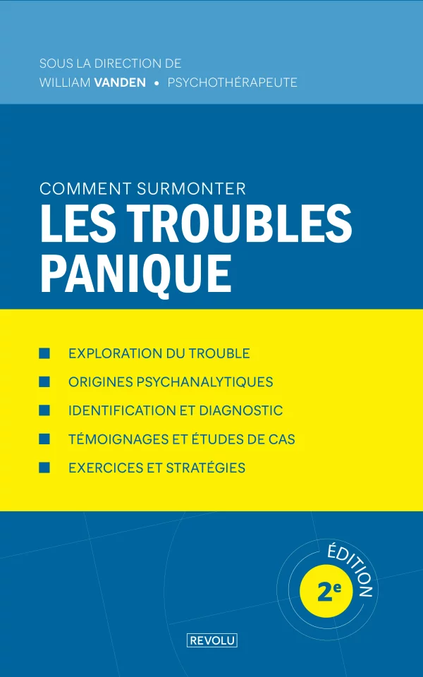 Comment surmonter les troubles panique