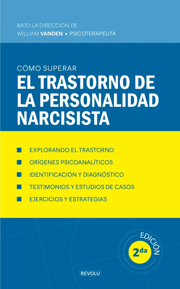Cómo superar el trastorno de la personalidad narcisista