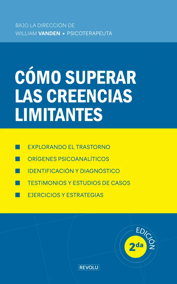 Cómo superar las creencias limitantes