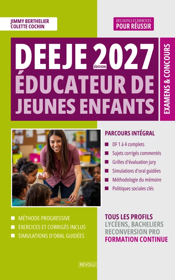 DEEJE 2027 – Diplôme d’État d’Éducateur de Jeunes Enfants — Jimmy Berthelier – Colette Cochin — Éditions Revolu