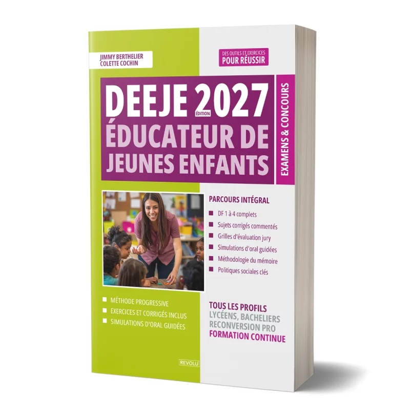 DEEJE 2027 – Diplôme d’État d’Éducateur de Jeunes Enfants par Jimmy Berthelier – Colette Cochin - Éditions Revolu