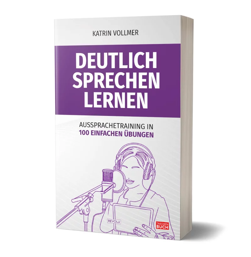 Deutlich sprechen lernen par Katrin Vollmer - Éditions Revolu