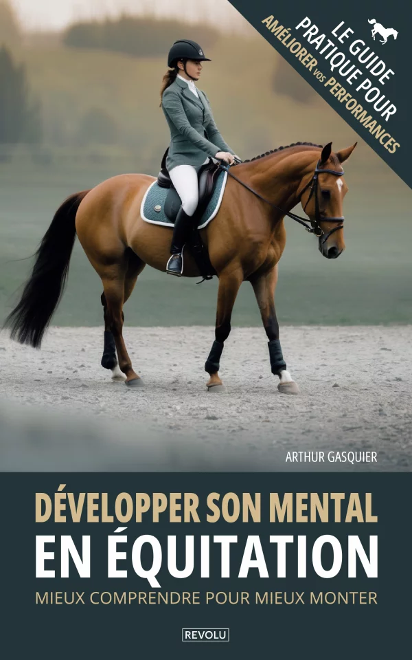Développer son mental en équitation