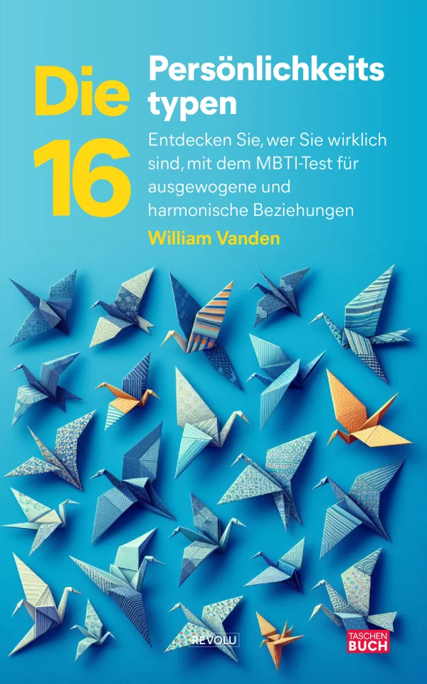 Die 16 Persönlichkeitstypen