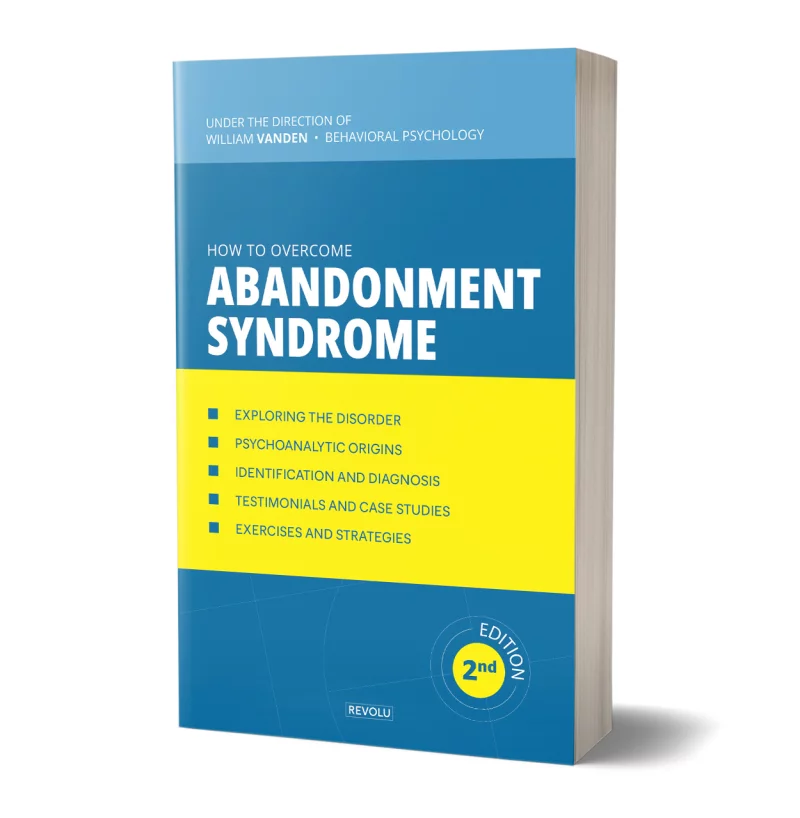 How to overcome abandonment syndrome par William Vanden - Éditions Revolu