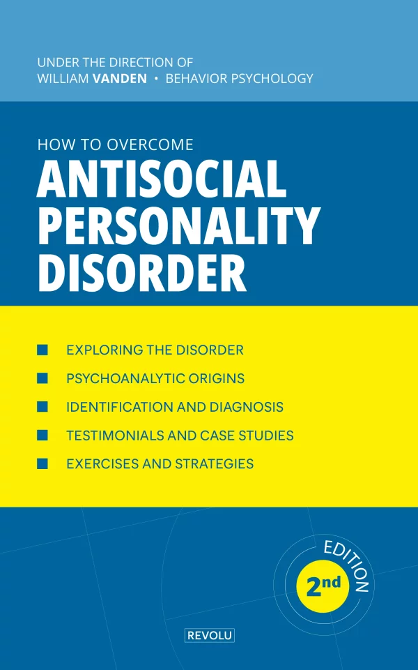 How to Overcome Antisocial Personality Disorder