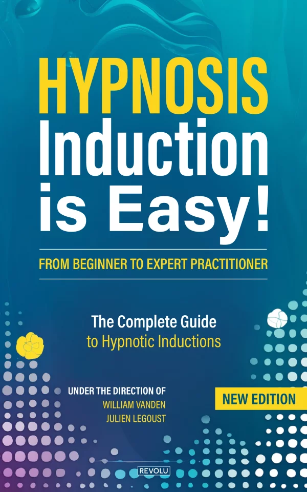 Hypnosis: Induction is Easy!