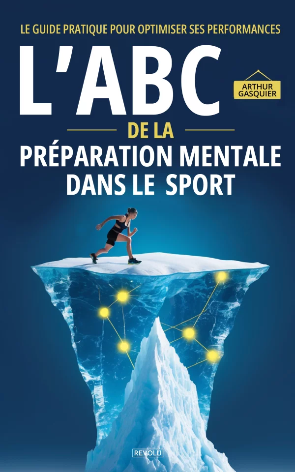 L'ABC de la préparation mentale dans le sport