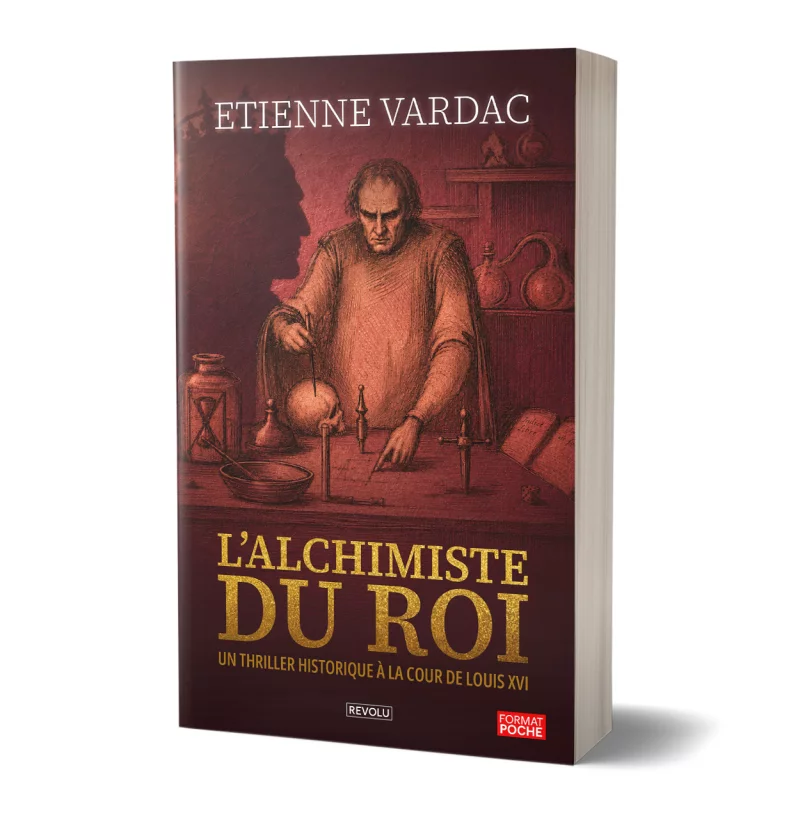 L’alchimiste du roi par Etienne Vardac - Éditions Revolu