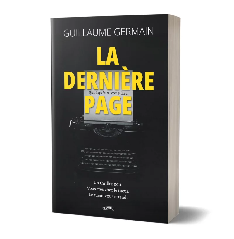La dernière page par Guillaume Germain - Éditions Revolu
