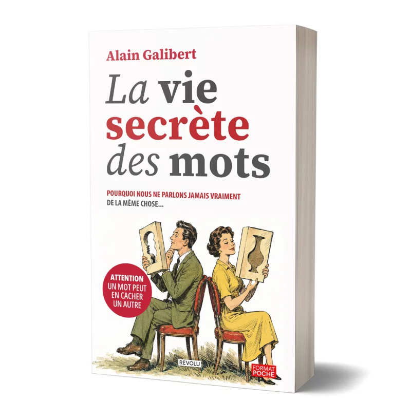La vie secrète des mots par Alain Galibert - Éditions Revolu