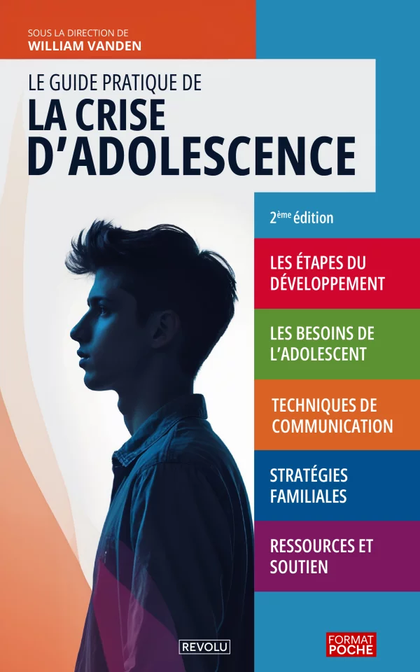 Le guide pratique de la crise d'adolescence