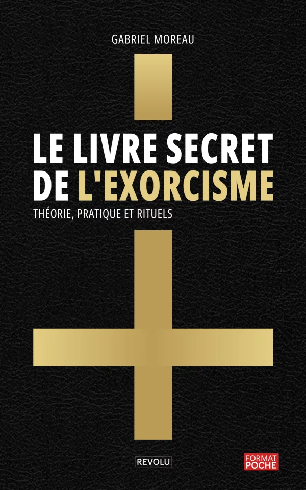 Le livre secret de l'exorcisme