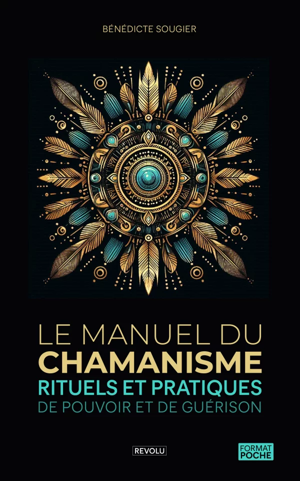 Le Manuel du chamanisme