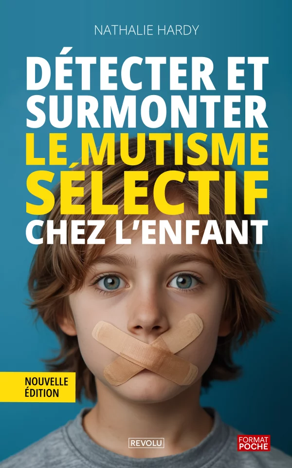 Le mutisme sélectif chez l'enfant