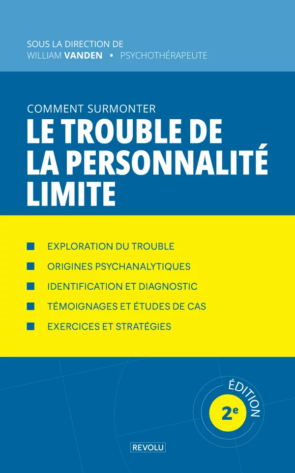 Le petit guide pratique des personnalités limites