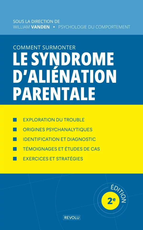 Le syndrome de l'aliénation parentale