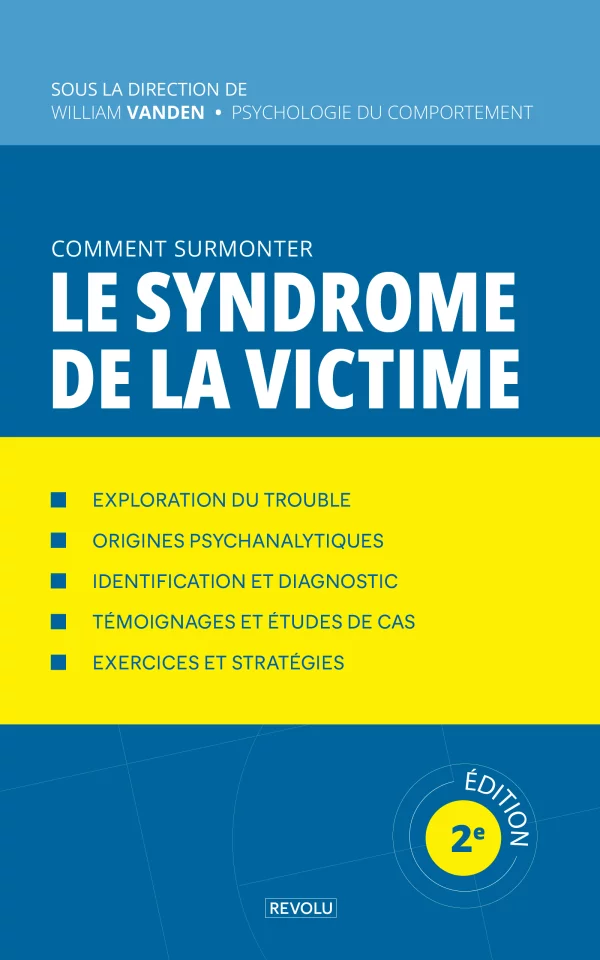 Le syndrome de la victime