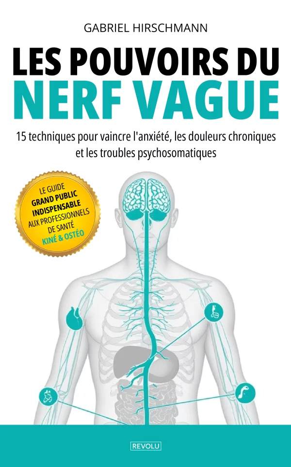 Les pouvoirs du Nerf vague