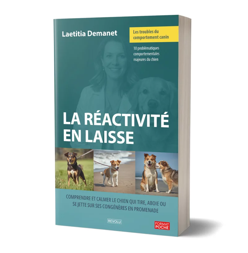 Les troubles du comportement canin – La réactivité en laisse par Laetitia Demanet - Éditions Revolu
