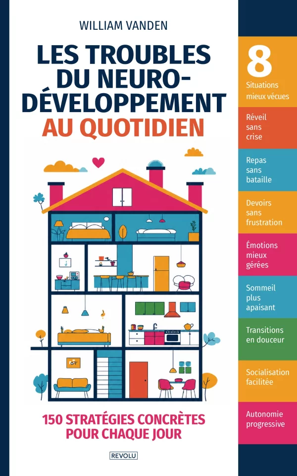 Les troubles du neurodéveloppement au quotidien