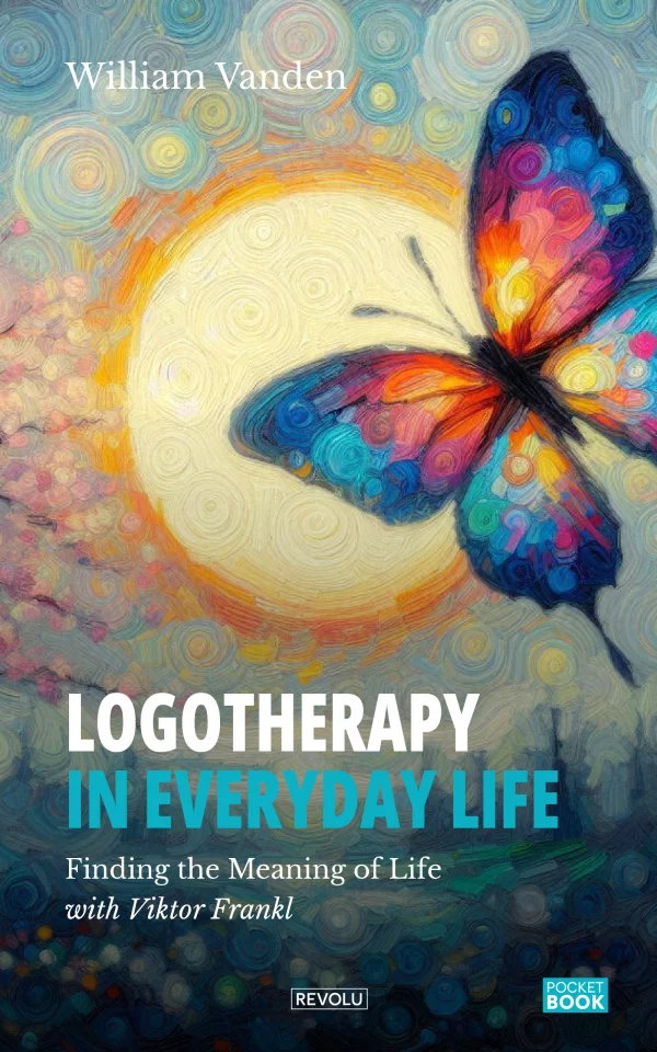 Logotherapy in Everyday Life