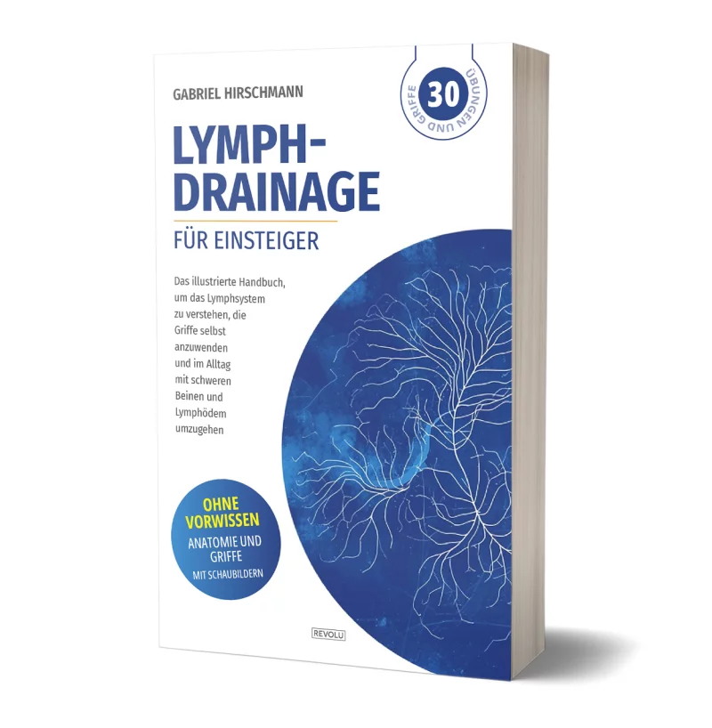 Lymphdrainage für Einsteiger par Gabriel Hirschmann - Éditions Revolu
