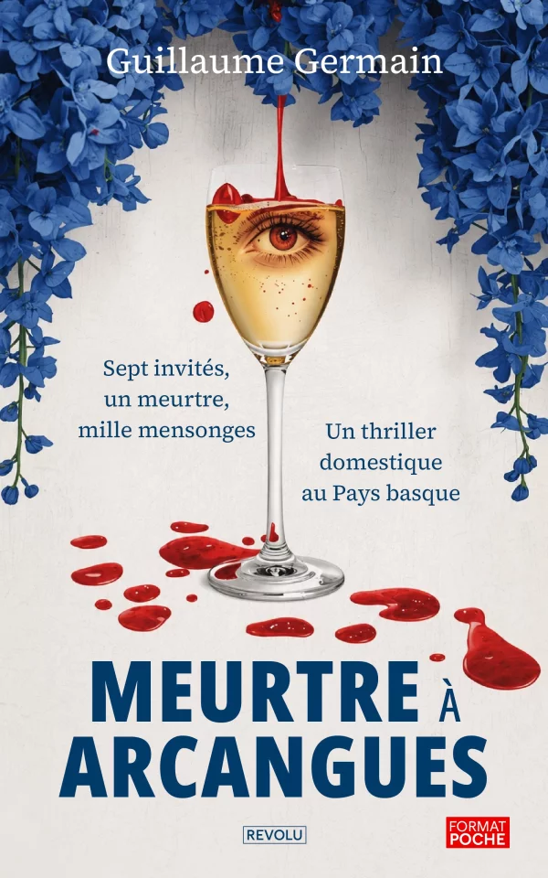 Meurtre à Arcangues — Guillaume Germain — Éditions Revolu