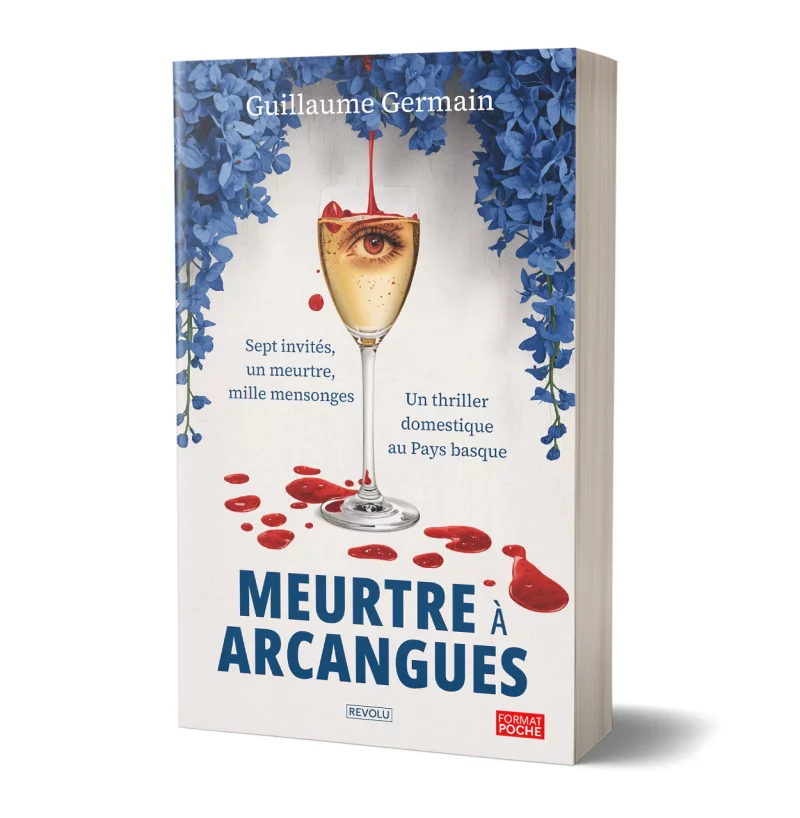 Meurtre à Arcangues par Guillaume Germain - Éditions Revolu