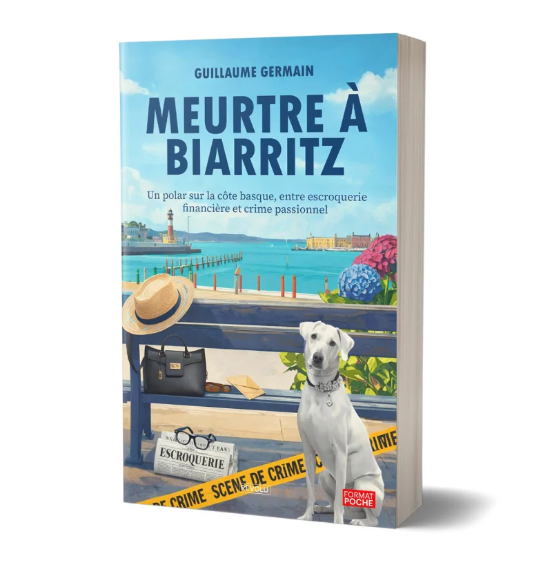 Meurtre à Biarritz par Guillaume Germain - Éditions Revolu