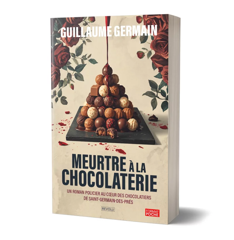Meurtre à la chocolaterie par Guillaume Germain - Éditions Revolu