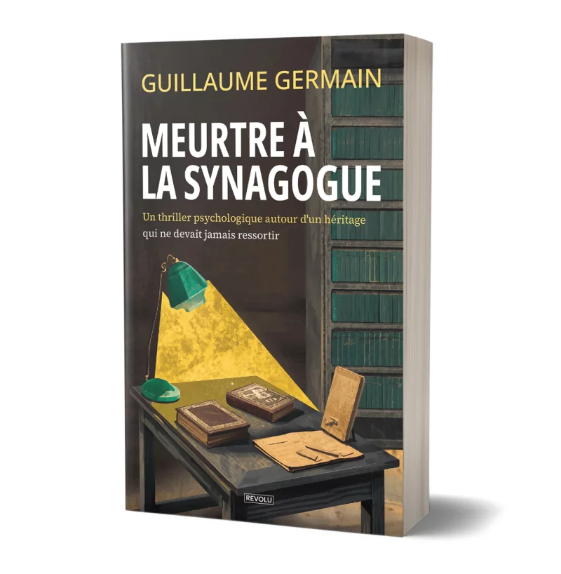 Meurtre à la Synagogue par Guillaume Germain - Éditions Revolu