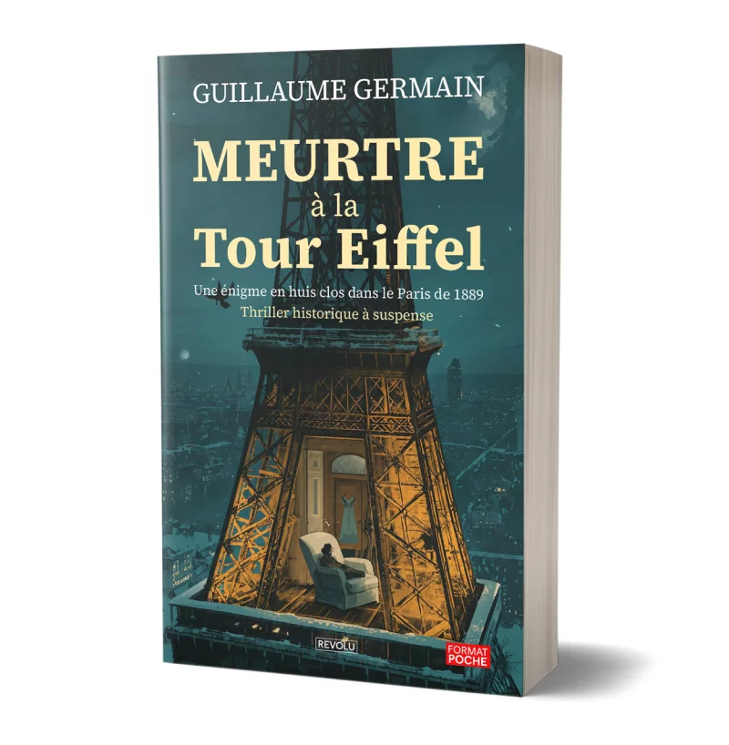 Meurtre à la Tour Eiffel par Guillaume Germain - Éditions Revolu