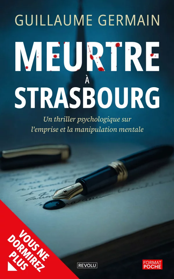 Meurtre à Strasbourg — Guillaume Germain — Éditions Revolu
